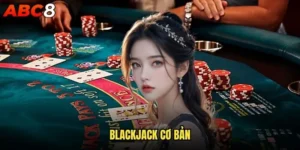 Blackjack cơ bản