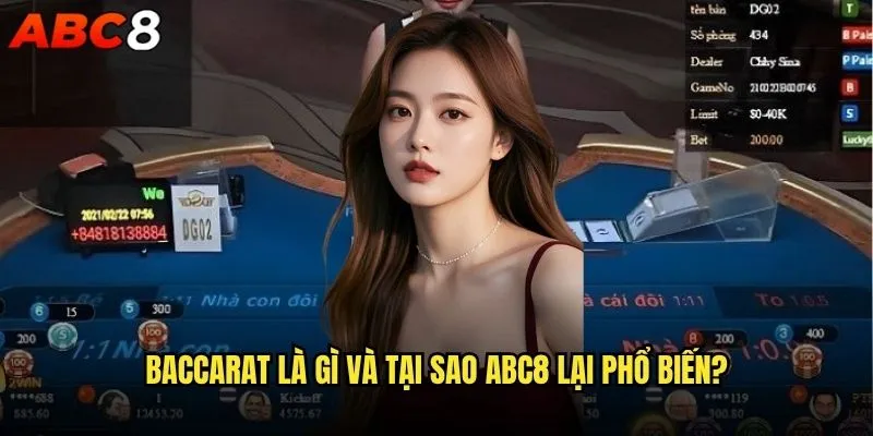 Làm thế nào để thắng lớn với những mẹo Baccarat tại abc8? 1 Baccarat là gì và tại sao abc8 lại phổ biến?