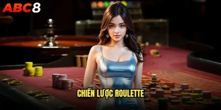 chiến lược Roulette