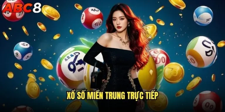 Xổ số miền Trung trực tiếp tại abc8 có đáng để theo dõi? 1 Xổ số miền Trung trực tiếp