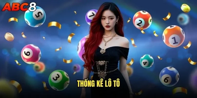 Thống kê lô tô có thực sự giúp thắng lớn tại abc8? 7 Thống kê lô tô