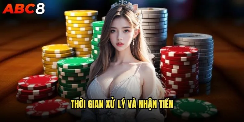Quy trình rút tiền abc8 có thực sự đơn giản như quảng cáo? 2 Thời gian xử lý và nhận tiền
